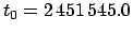 $t_0= 2\,451\,545.0$